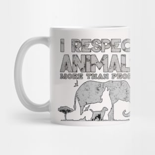 I Respect Animals Mug